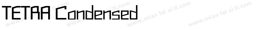 TETRA Condensed字体转换